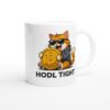 Bitcoin Kaffeetasse HODL TIGHT Krypto Design
